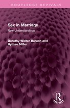 Routledge Revivals- Sex in Marriage