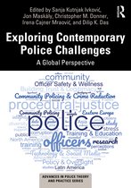 Advances in Police Theory and Practice- Exploring Contemporary Police Challenges