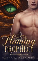 The Flaming Prophecy 1 - The Flaming Prophecy