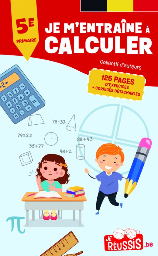 JE M ENTRAINE A CALCULER 5E