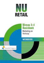 NU Retail 3-4 Basisboek Marketing en Verkoop Werkboek