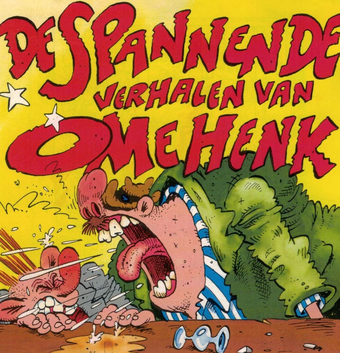 De Spannende Verhalen Van Ome Henk