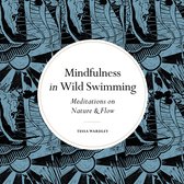 Mindfulness series - Mindfulness in Wild Swimming