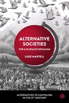 Alternatives to Capitalism in the 21st Century- Alternative Societies