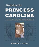 Ed Rachal Foundation Nautical Archaeology Series- Studying the Princess Carolina