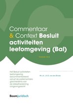 Commentaar & Context - Commentaar & Context Besluit activiteiten leefomgeving (Bal)