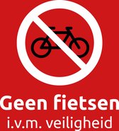 Geen fietsen plaatsen bordje - veiligheidsbordje - geen fiets - Geschikt voor buitengebruik