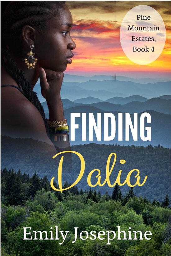 Pine Mountain Estates 4 Finding Dalia (ebook), Emily Josephine