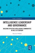 Studies in Intelligence- Intelligence Leadership and Governance