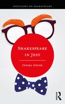 Spotlight on Shakespeare- Shakespeare in Jest
