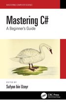 Mastering Computer Science- Mastering C#