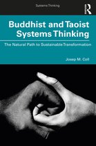 Systems Thinking- Buddhist and Taoist Systems Thinking