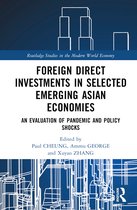 Routledge Studies in the Modern World Economy- Foreign Direct Investments in Emerging Asia