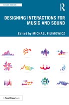 Sound Design- Designing Interactions for Music and Sound