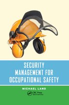 Occupational Safety & Health Guide Series- Security Management for Occupational Safety