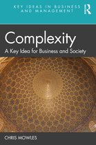 Key Ideas in Business and Management- Complexity