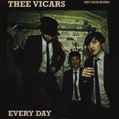Thee Vicars - Everyday (7" Vinyl Single)