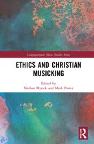 Congregational Music Studies Series- Ethics and Christian Musicking