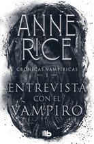 Crónicas vampíricas / Vampire Chronicles- Entrevista con el vampiro / Interview with the Vampire
