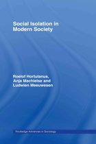 Routledge Advances in Sociology- Social Isolation in Modern Society