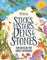 RHS- Sticks, Stars, Dens and Stones: Fun Days in the Great Outdoors