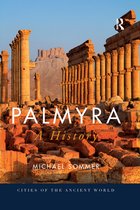 Cities of the Ancient World- Palmyra