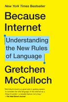 Omslag Because Internet Understanding the New Rules of Language