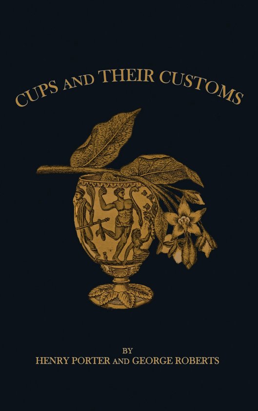 Drinking Cups And Their Customs - cover