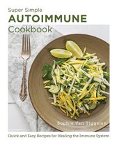 New Shoe Press - Super Simple Autoimmune Cookbook