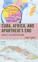 Lexington Studies on Cuba- Cuba, Africa, and Apartheid's End