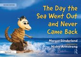 Helping Children with Feelings-The Day the Sea Went Out and Never Came Back: A Story for Children Who Have Lost Someone They Love
