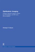 Applications in Scientific Photography- Ophthalmic Imaging