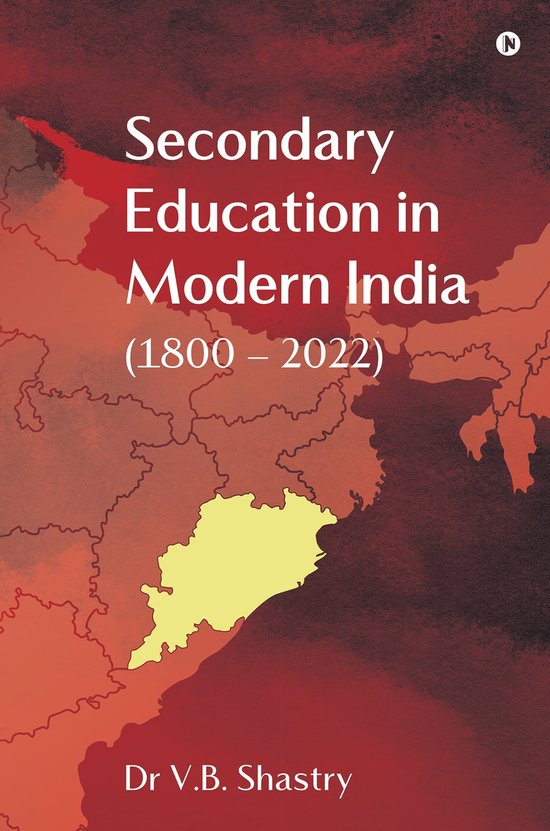 secondary-education-in-modern-india-1800-2022-ebook-dr-v-b