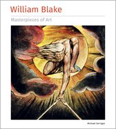 Masterpieces of Art- William Blake Masterpieces of Art