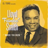 Floyd "Fatman" Smith - Where You Been (7" Vinyl Single)