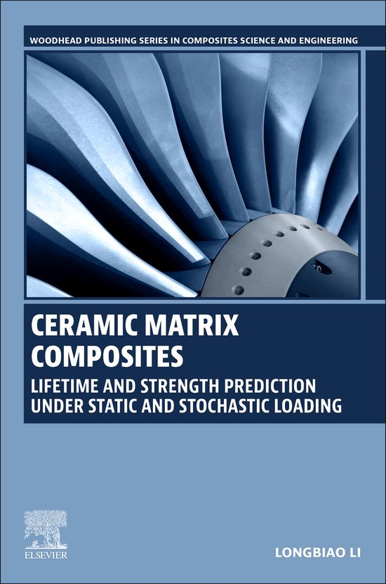 Ceramic Matrix Composites 9780323997065 Li Longbiao Boeken