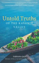 Untold Truths of the Kashmir Valley