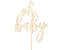 Houten caketopper / taarttopper - Oh Baby - Taart / Cake topper op bestelling gemaakt