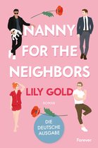 Why Choose - Nanny for the Neighbors