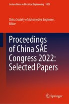 Lecture Notes in Electrical Engineering 1025 - Proceedings of China SAE Congress 2022: Selected Papers