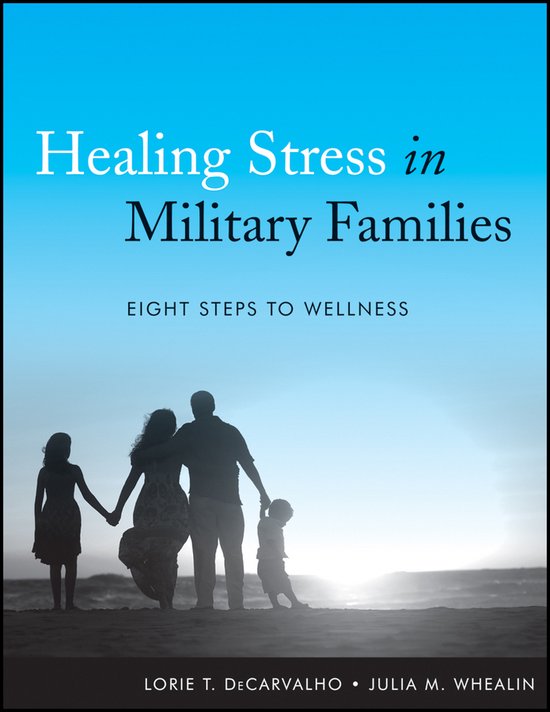 Healing Stress In Military Families - cover