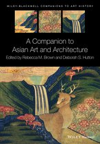 Companion To Asian Art & Architecture