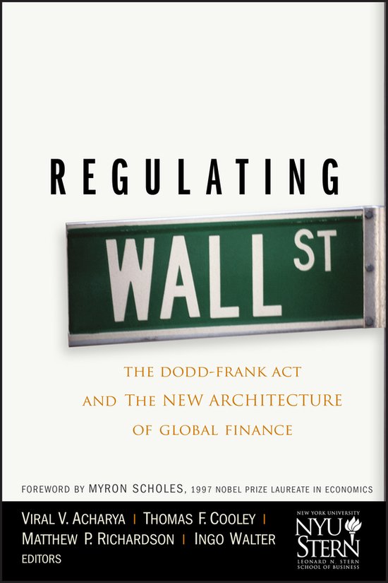 Livre "Regulating Wall Street" avec un panneau de rue "WALL ST" sur la couverture. Le sous-titre est "The Dodd-Frank Act and the New Architecture of Global Finance".