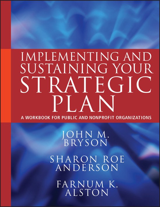 Implementing & Sustaining Your Strategic