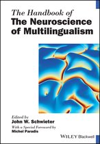 Blackwell Handbooks in Linguistics-The Handbook of the Neuroscience of Multilingualism