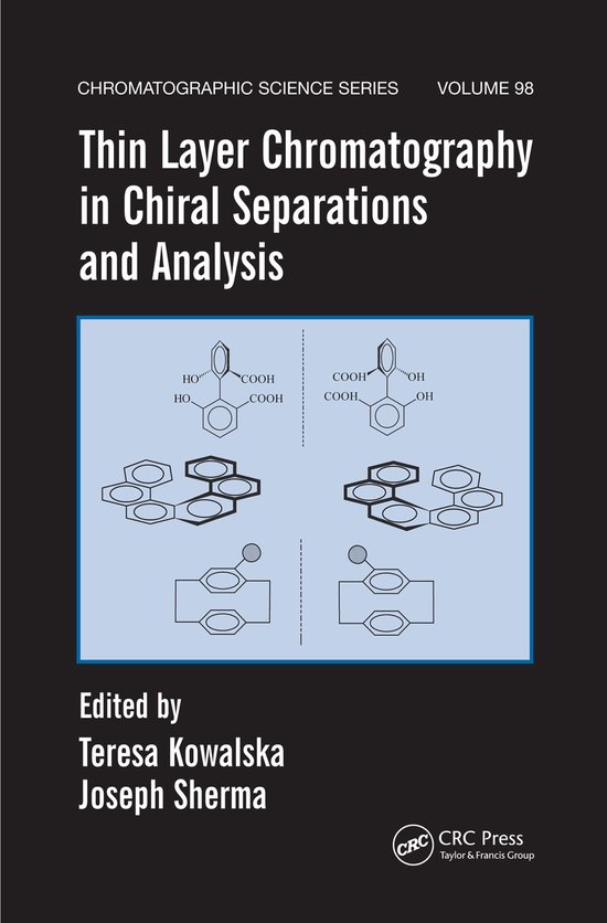 Thin Layer Chromatography in Chiral Separations and Analysis - cover