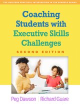 The Guilford Practical Intervention in the Schools Series- Coaching Students with Executive Skills Challenges, Second Edition