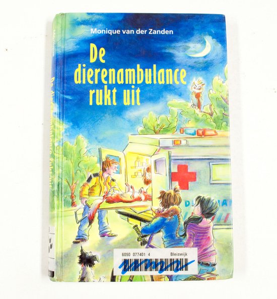 9789026132070 - De Dierenambulance Rukt Uit
