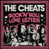 The Cheats - Rock N Roll Love Letter/Cussin Crying N Carrying O (7" Vinyl Single)