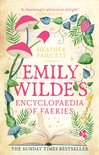 Emily Wilde Series 1 - Emily Wilde's Encyclopaedia of Faeries